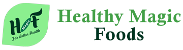 Healthy Magic Foods